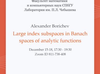 Mini course “Large index subspaces in Banach spaces of analytic functions”